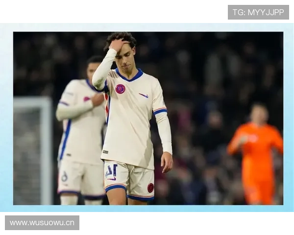 切尔西中场运转有序却缺关键连接点，节奏控制能力面临考验